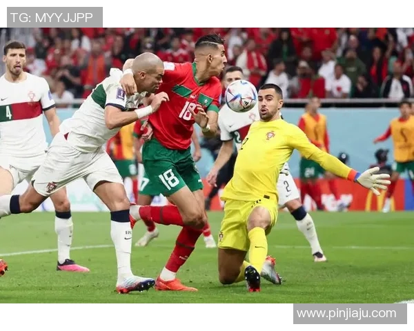 葡萄牙与摩洛哥精彩对决高清回放尽享足球盛宴