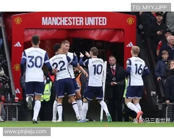 英超激战曼联对阵热刺精彩录像回顾与赛后分析